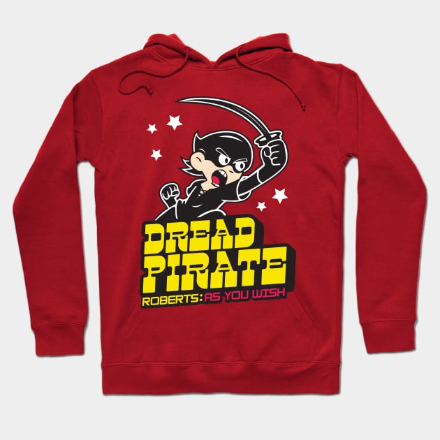 The Dread Pirate Hoodie by WarbucksDesign